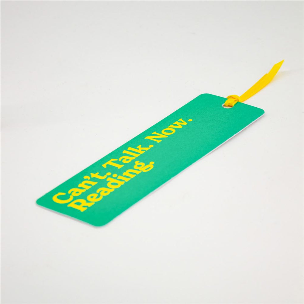 Can’t Talk Now Bookmark
