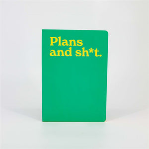 Plans and Sh*t Notebook
