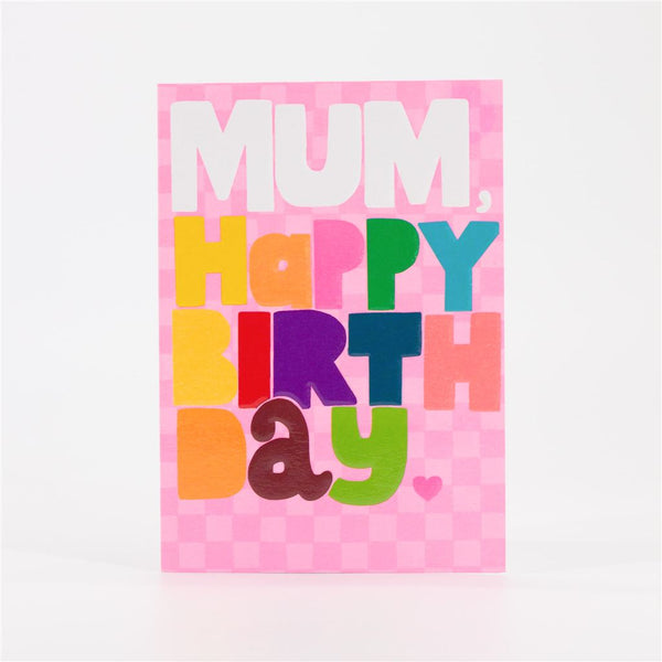 Happy Birthday Mum Card