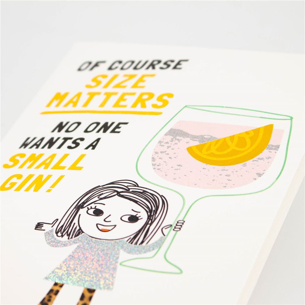 No One Wants a Small Gin Card