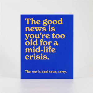 Mid-Life Crisis Card