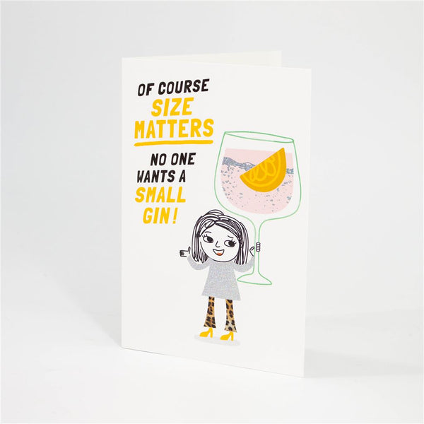 No One Wants a Small Gin Card