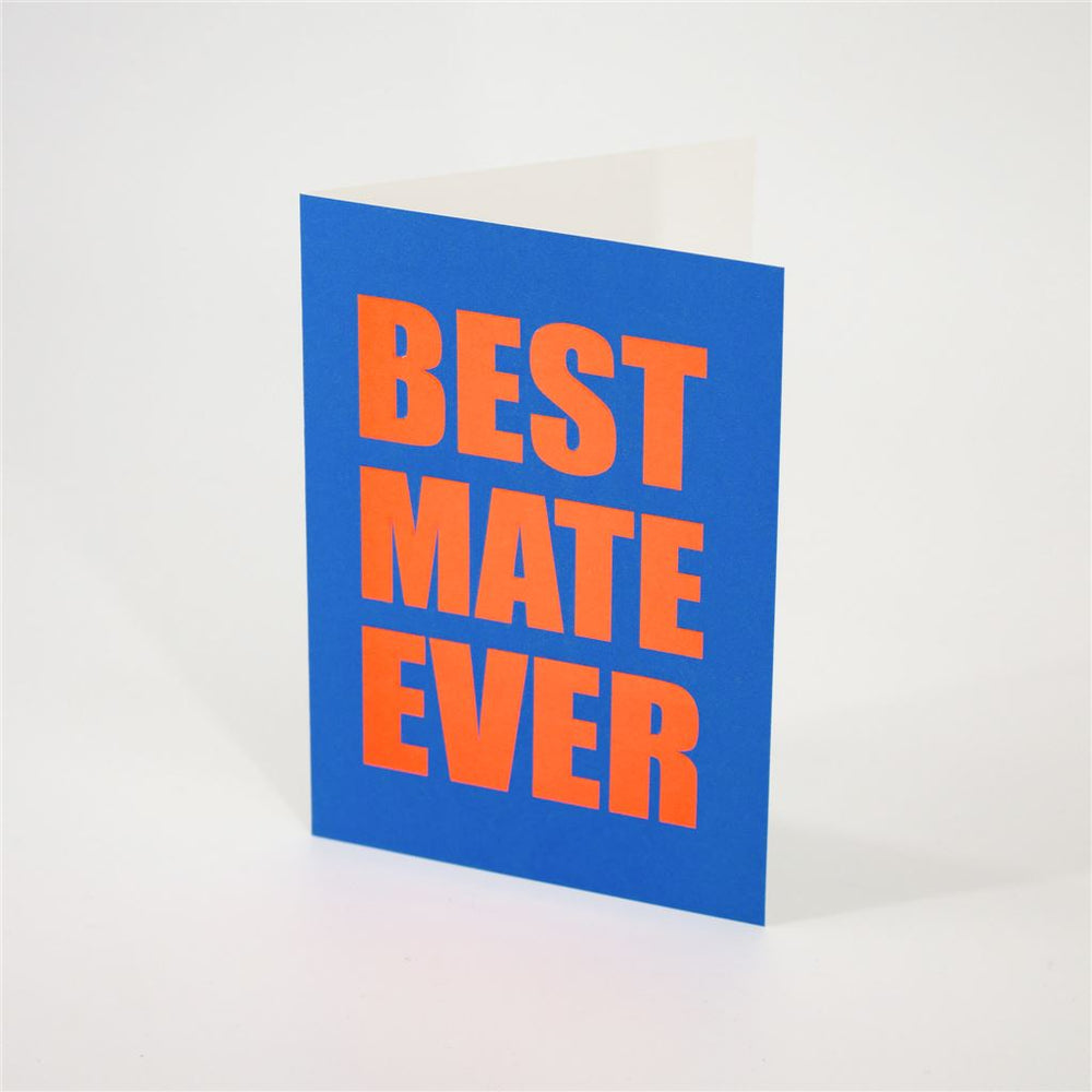 Best Mate Ever Greeting Card