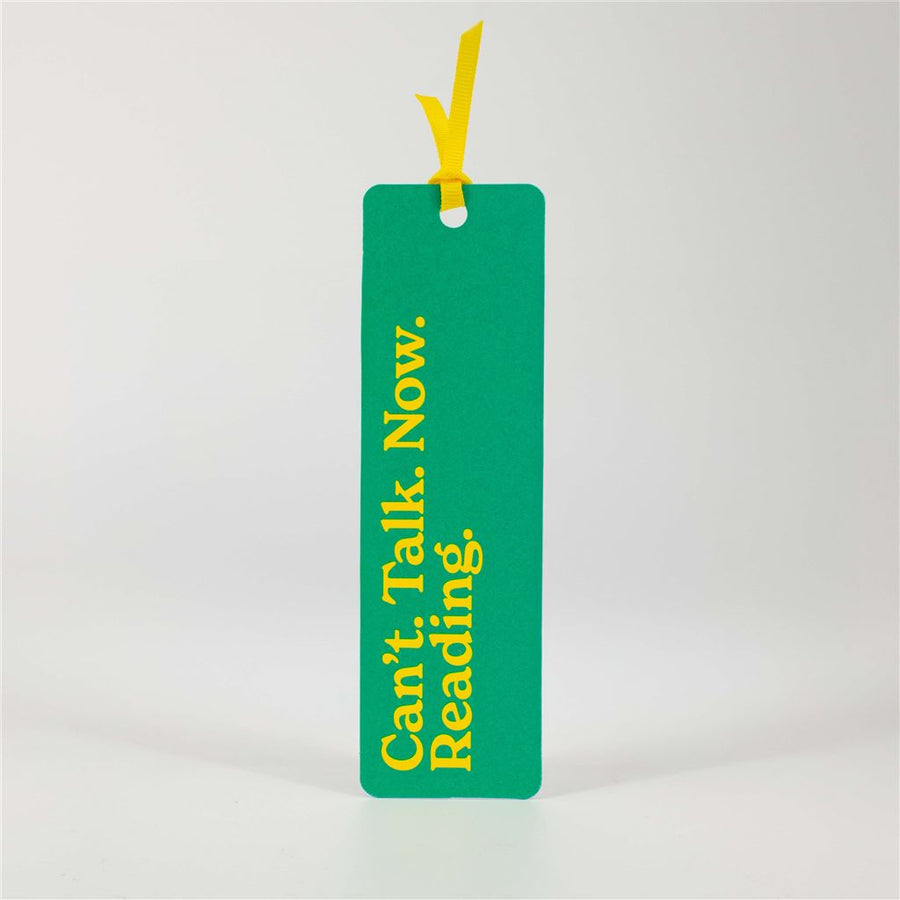 Can’t Talk Now Bookmark