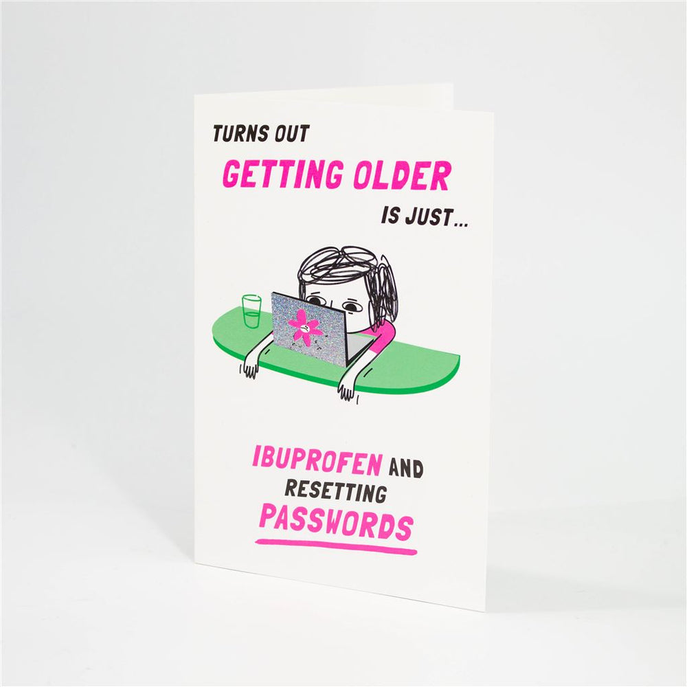 Ibuprofen and Passwords Birthday Card