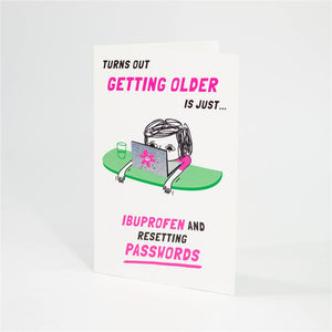 Ibuprofen and Passwords Birthday Card