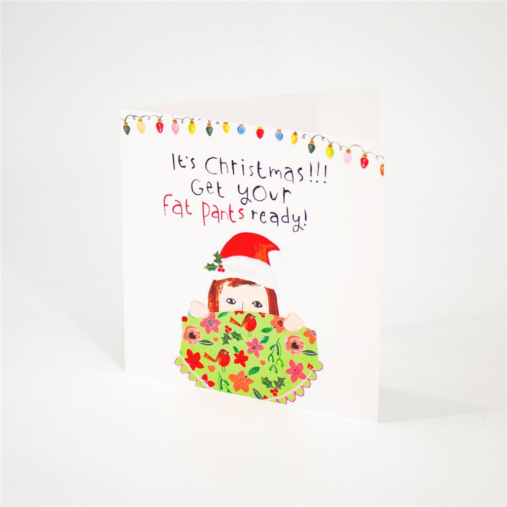 Fat Pants Ready Christmas Card
