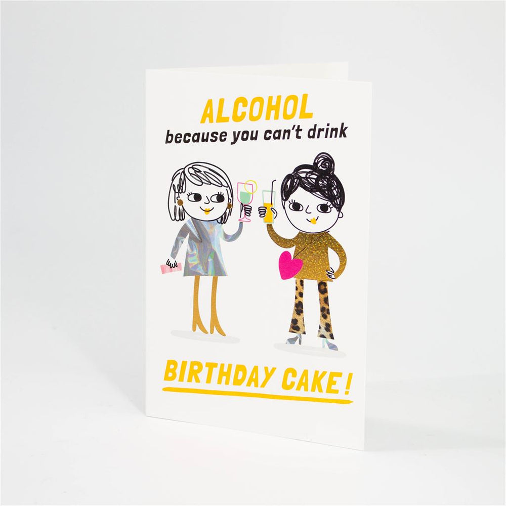 Alcohol Birthday Humour Card