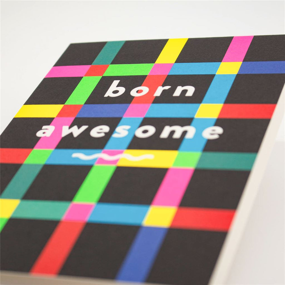 Born Awesome Card