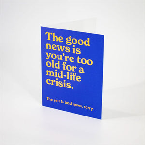 Mid-Life Crisis Card